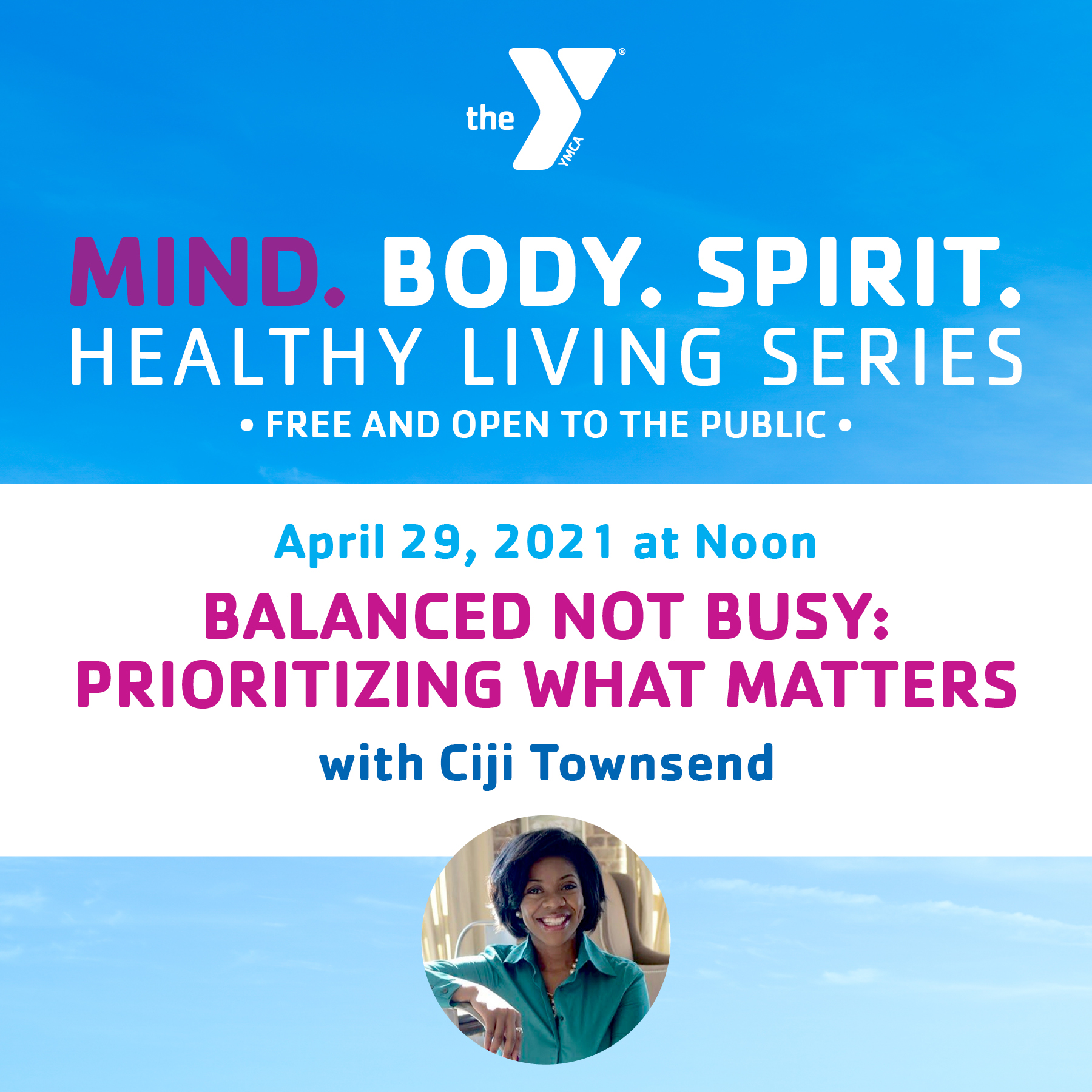 Healthy Living Series Embracing Now